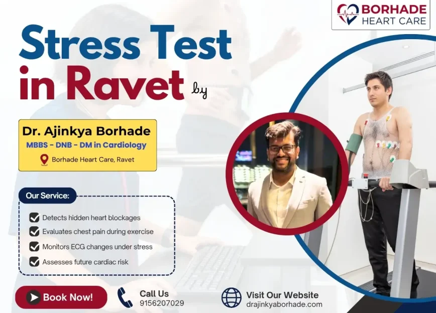 Stress Test in Pune Near Ravet by Dr. Ajinkya Bohade
